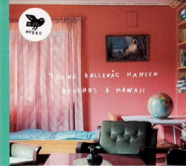Trond Kallevag Hansen - Bedehus & hawaii (CD)
