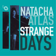 Natacha Atlas - Strange days (CD) - Velvet Music