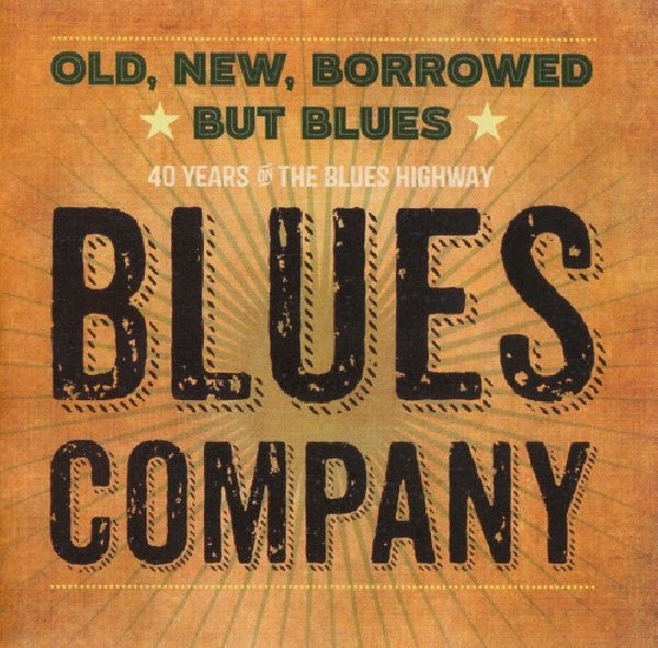 Blues Company - Old, new, borrowed but blues (CD) - Velvet Music