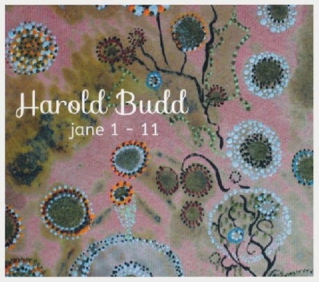 Harold Budd - Jane 1-11 (CD) - Velvet Music