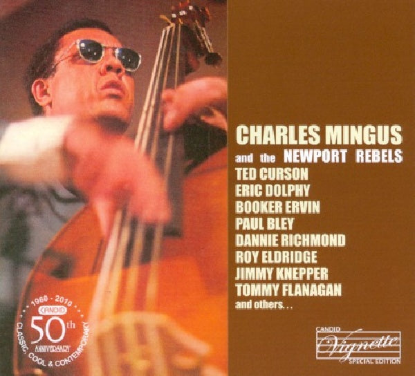 Charles Mingus - Newport rebels (CD)