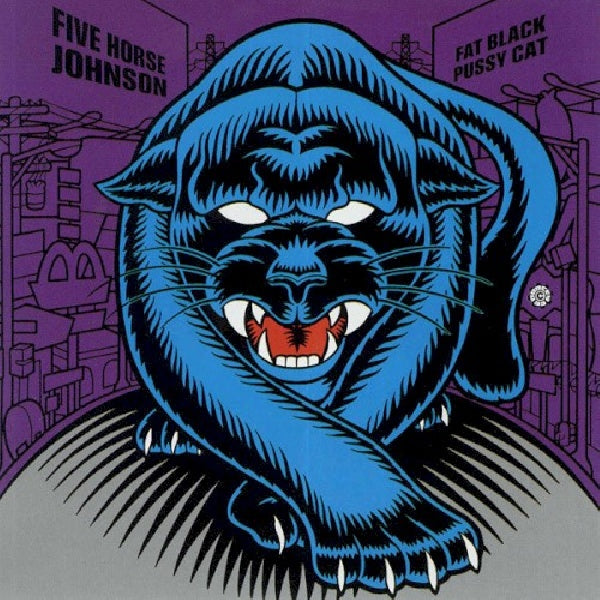 Five Horse Johnson - Fat black pussycat (CD) - Velvet Music