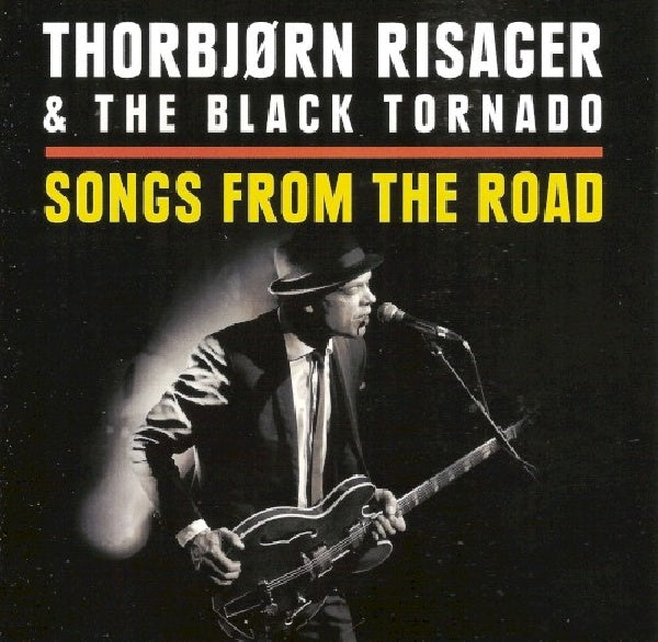 Thorbjorn Risager &amp; Black Tornado - Songs from the road (CD)