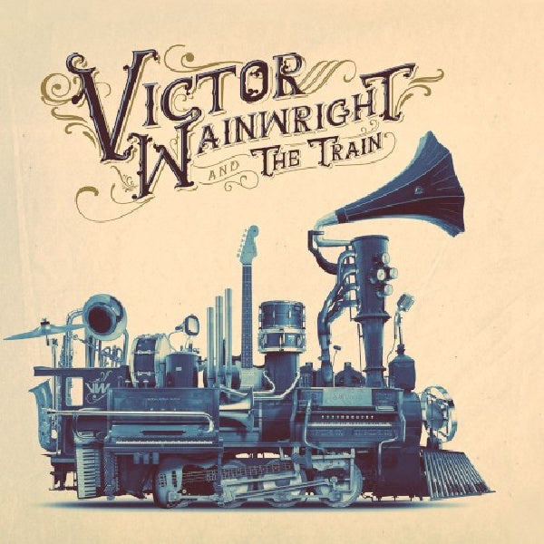 Victor Wainwright - Victor Wainwright &amp; the Train (CD)