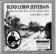 Blind Lemon Jefferson - Complete recordings 1925-1929 vol.2 (1927) (CD) - Velvet Music