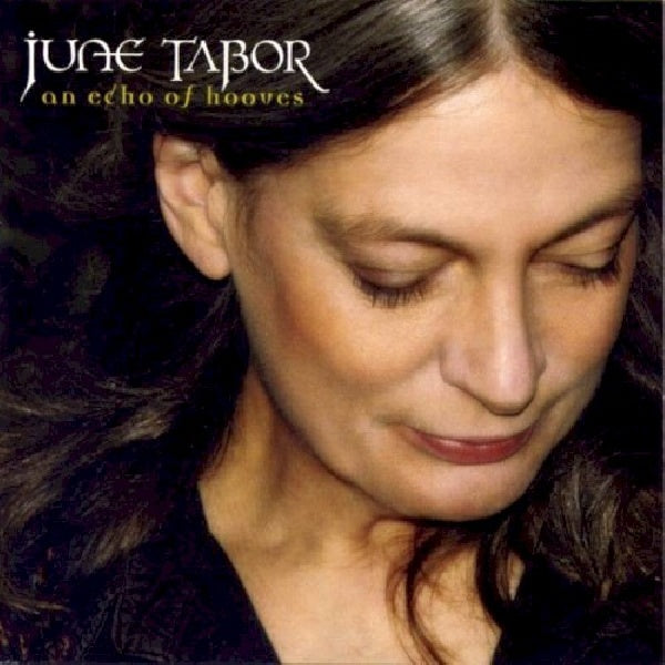 June Tabor - An echo of hooves (CD) - Velvet Music