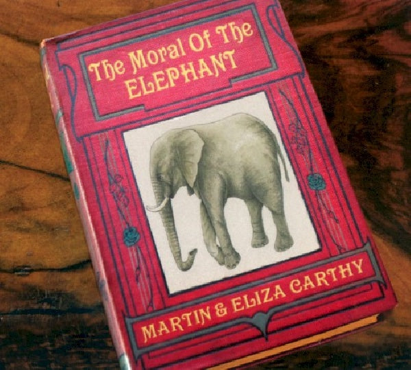 Martin Carthy &amp; Eliza - Moral of the elephant (CD)