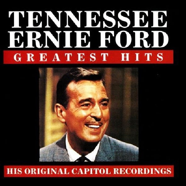 Ernie Ford -tennessee- - Greatest hits -10 tr.- (CD) - Velvet Music