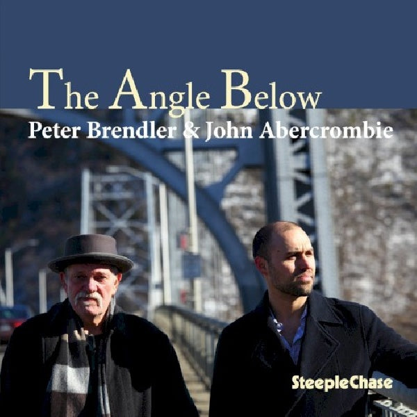 Peter Brendler /john Abercrombie - Angle below (CD) - Velvet Music