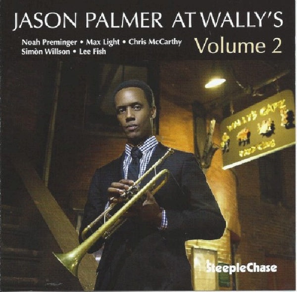 Jason Palmer - Jason palmer ate wally's vol. 2 (CD)