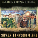 Neil+promise Of The Real Young - The monsanto years (CD) - Velvet Music