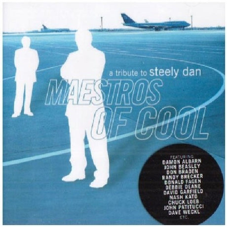 Steely Dan - Maestros of cool (CD) - Velvet Music