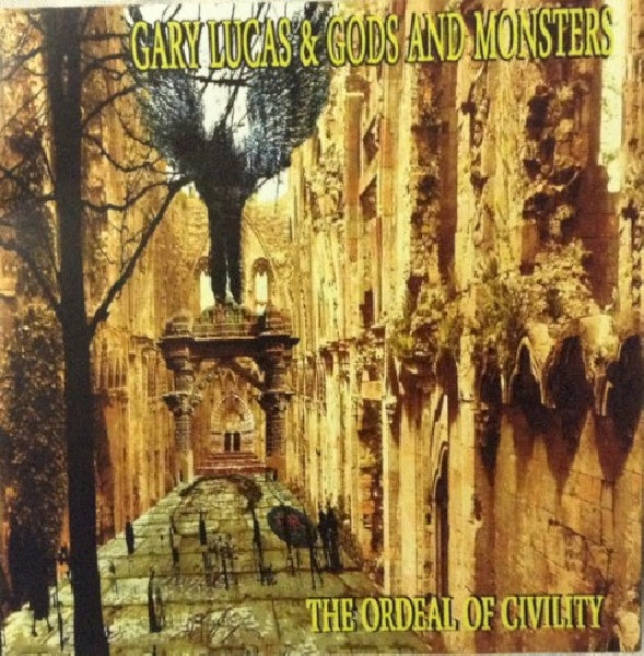Gary Lucas - Ordeal of civility (CD) - Velvet Music