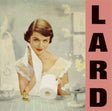 Lard - Pure chewing satisfaction (CD) - Velvet Music