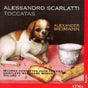 Alessandro Scarlatti - Toccatas (CD) - Velvet Music