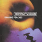 Terrorvision - Shaving peaches (CD) - Velvet Music