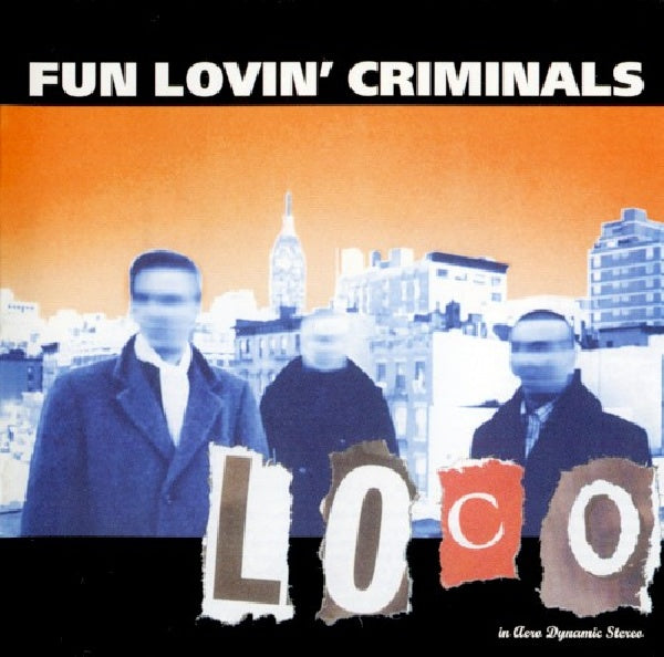 Fun Lovin' Criminals - Loco (CD) - Velvet Music