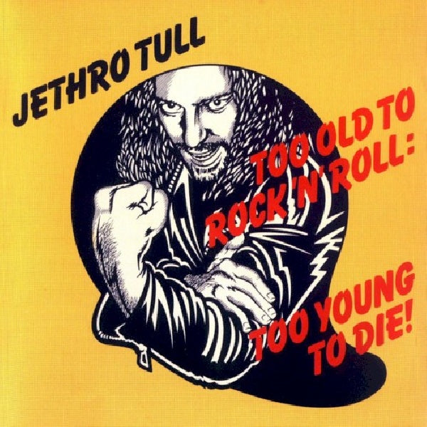 Jethro Tull - Too old to rock 'n' roll (CD) - Velvet Music