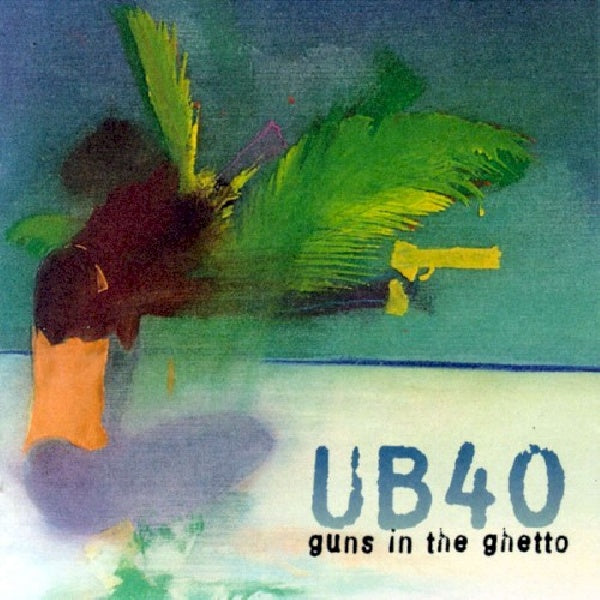 UB40 - Guns in the ghetto (CD) - Velvet Music