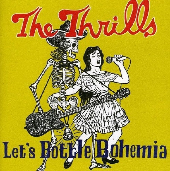 Thrills - En flacon, la Bohême (CD)