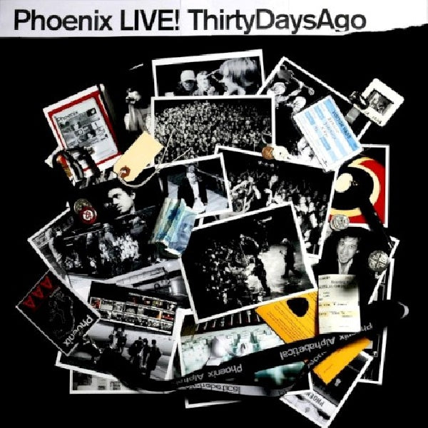 Phoenix - Phoenix live...il y a 30 jours (CD)