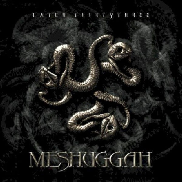 Meshuggah - Catch 33 (CD) - Velvet Music