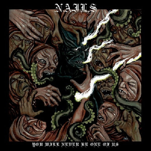 Nails - Tu ne seras jamais l'un des nôtres (CD)