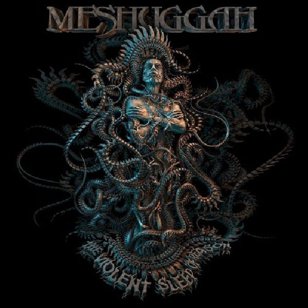Meshuggah - The violent sleep of reason (CD) - Velvet Music