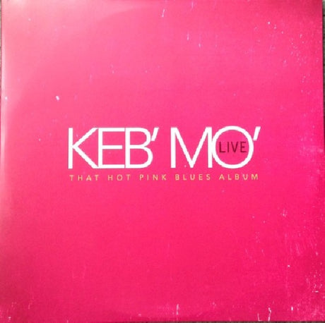Keb'mo' - Live - that hot pink blues album (CD) - Velvet Music