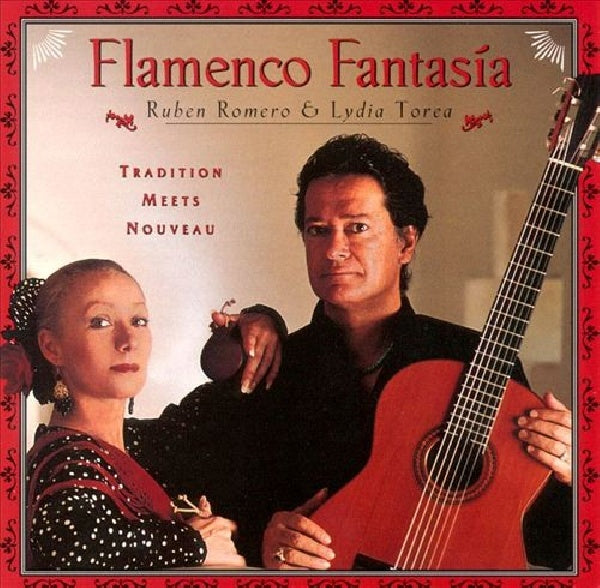 Ruben Romero & Lydia Tor - Flamenco fantasia (CD)