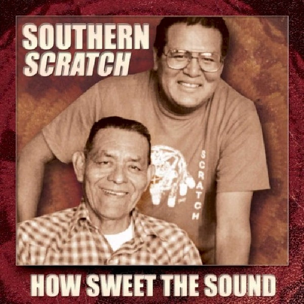 Southern Scratch - How sweet the sound (CD) - Velvet Music