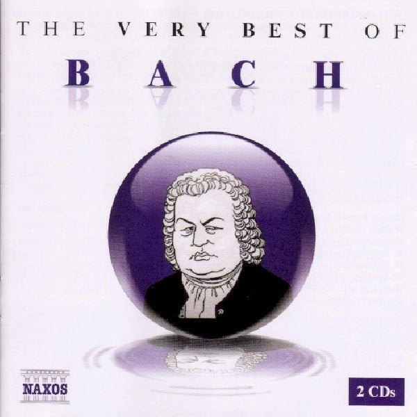 Johann Sebastian Bach - Le meilleur de Bach (CD)
