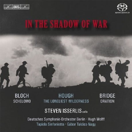 Isserlis- Steven - Shadow of war (Super Audio CD)