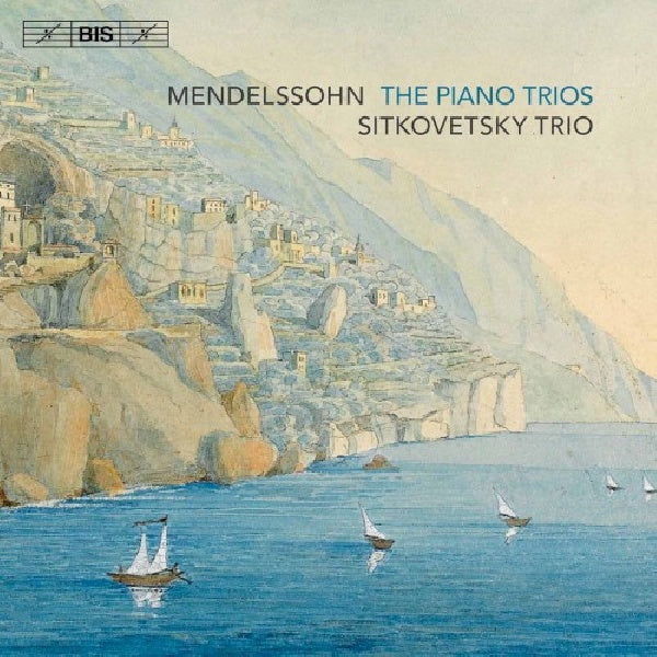 F. Mendelssohn-bartholdy - Piano trios (CD) - Velvet Music