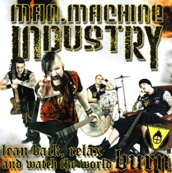 Man Machine Industry - Lean back relax and watch the world burn (CD) - Velvet Music
