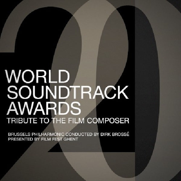 Brussels Philharmonic - World soundtrack awards - tribute to the film composer (CD) - Velvet Music