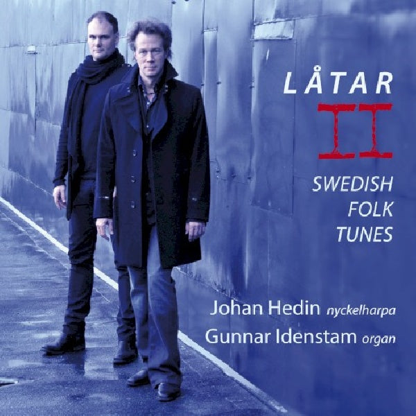 Johan Hedin /gunnar Idenstam - Latar ii (CD) - Velvet Music