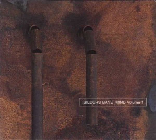 Isildur's Bane - Mind volume 1 (CD)