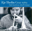Eje Thelin - Graz 1969 (CD) - Velvet Music