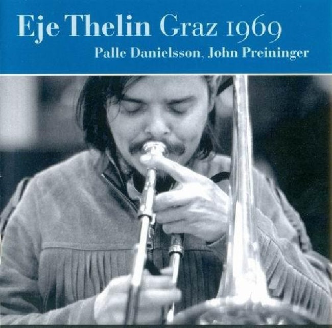 Eje Thelin - Graz 1969 (CD) - Velvet Music