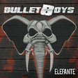 Bullet Boys - Elefante (CD) - Velvet Music