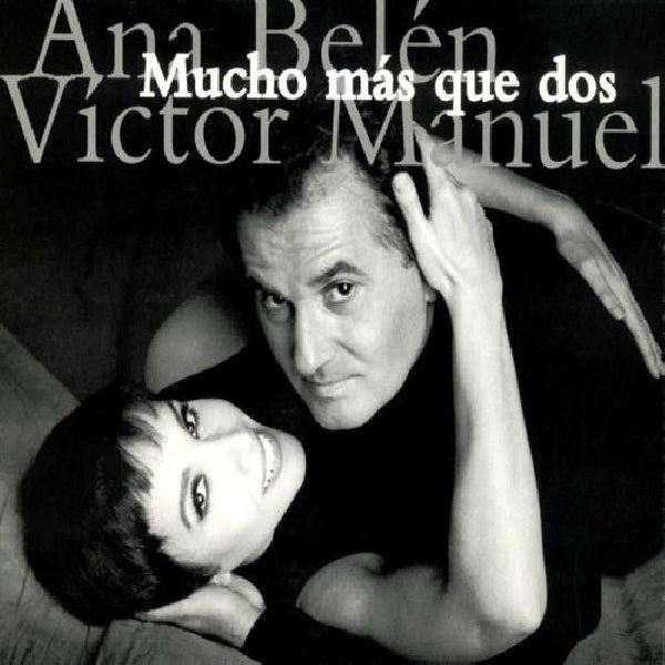 Ana Belen /victor Manuel - Mucho mas que dos (CD)