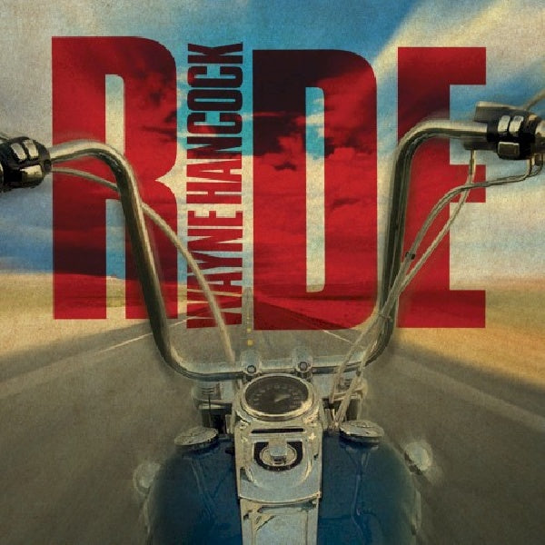 Wayne Hancock - Ride (LP) - Velvet Music