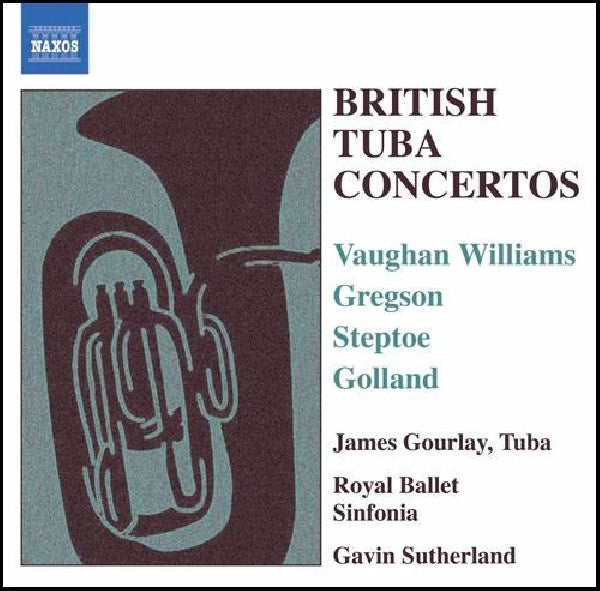 Gourlay - Concertos britanniques pour tuba (CD)