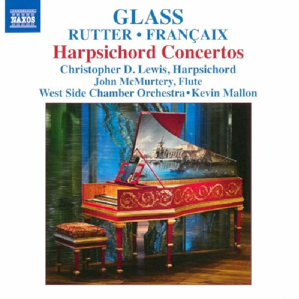 Glass/rutter/francaix - Concertos pour clavecin (CD)