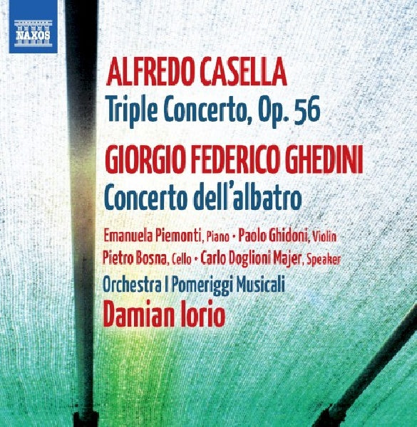 Casella/ghedini - Triple concerto op.56 (CD) - Velvet Music