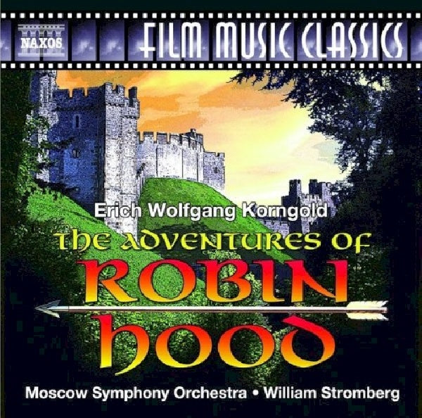 E.w. Korngold - Les Aventures de Robin des Bois (CD)