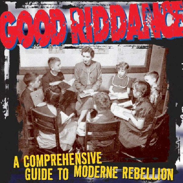 Good Riddance - Comprehensive guide (LP) - Velvet Music