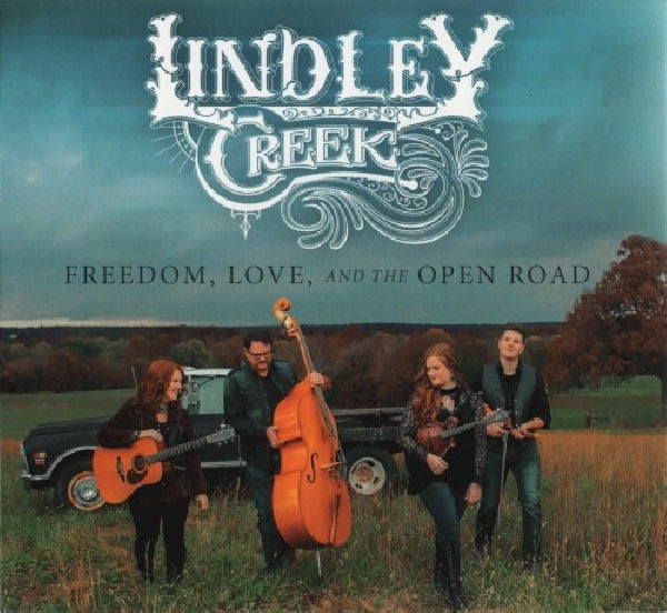 Lindley Creek - Freedom, love and the open road (CD) - Velvet Music