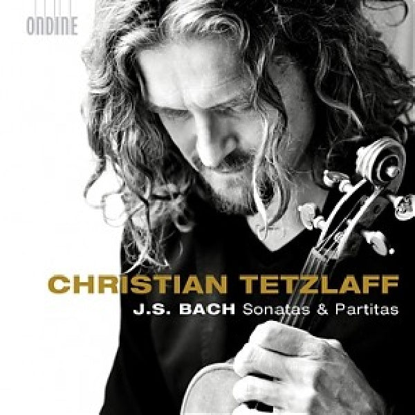 Christian Tetzlaff - Bach sonatas and partitas (CD) - Velvet Music